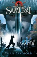 Pierścień wody (Młody samuraj, księga 5) - Ring of Water (Young Samurai, Book 5)