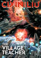 Cixin Liu's The Village Teacher - powieść graficzna - Cixin Liu's The Village Teacher - A Graphic Novel