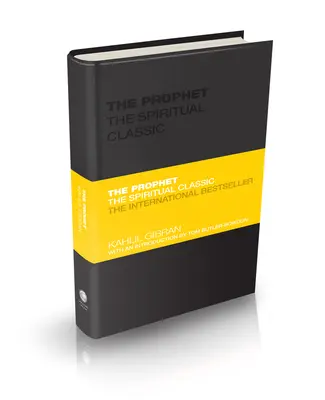 Prorok: Duchowy klasyk - The Prophet: The Spiritual Classic