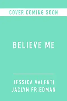 Uwierz mi: Jak zaufanie do kobiet może zmienić świat - Believe Me: How Trusting Women Can Change the World