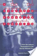 Stulecie eugeniki w Ameryce: Od eksperymentu Indiana do ery ludzkiego genomu - A Century of Eugenics in America: From the Indiana Experiment to the Human Genome Era