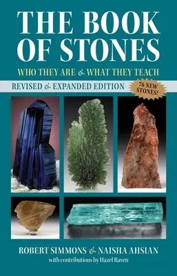 Księga kamieni: Kim są i czego uczą - The Book of Stones: Who They Are and What They Teach