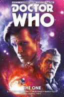 Doctor Who: Jedenasty Doktor Vol. 5: The One - Doctor Who: The Eleventh Doctor Vol. 5: The One