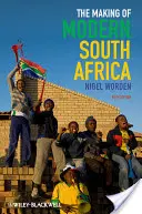 Kształtowanie się współczesnej Afryki Południowej: Podbój, apartheid, demokracja - The Making of Modern South Africa: Conquest, Apartheid, Democracy