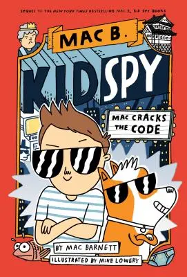 Mac łamie kod (Mac B., Kid Spy #4), 4 - Mac Cracks the Code (Mac B., Kid Spy #4), 4