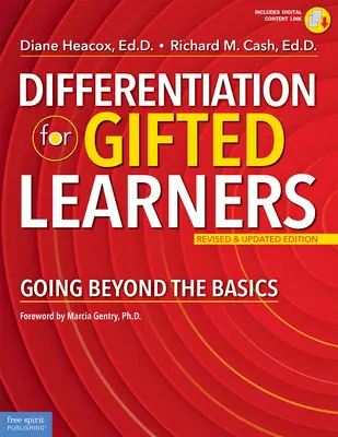 Różnicowanie dla uzdolnionych uczniów: Wychodząc poza podstawy - Differentiation for Gifted Learners: Going Beyond the Basics