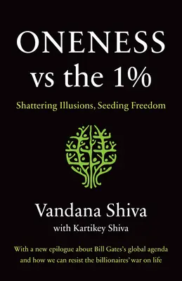 Jedność kontra 1%: Rozbijanie iluzji, zasiewanie wolności - Oneness vs. the 1%: Shattering Illusions, Seeding Freedom