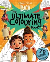 Disney Pixar Luca: Najlepsza książka do kolorowania - Disney Pixar Luca: The Ultimate Colouring Book