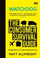 Watchdog: Przewodnik przetrwania konsumenta - Watchdog: The Consumer Survival Guide