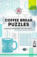 Przepracowani i niedopracowani: Zagadki na przerwę kawową: Ponad 200 łamigłówek idealnych dla osób prowadzących intensywny tryb życia - Overworked & Underpuzzled: Coffee Break Puzzles: More Than 200 Puzzles Perfect for a Busy Lifestyle