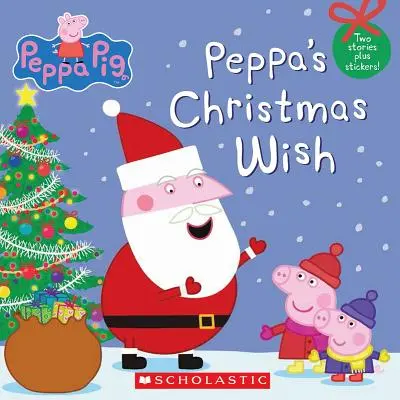 Świąteczne życzenia Peppy (Świnka Peppa) - Peppa's Christmas Wish (Peppa Pig)