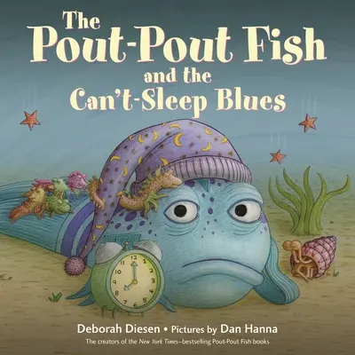 Pout-Pout Fish i blues, który nie może zasnąć - The Pout-Pout Fish and the Can't-Sleep Blues