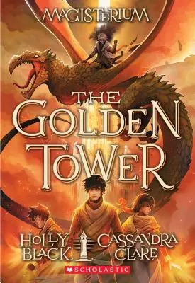 Złota wieża (Magisterium #5), 5 - The Golden Tower (Magisterium #5), 5