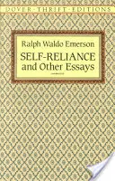 Samowystarczalność i inne eseje - Self-Reliance, and Other Essays