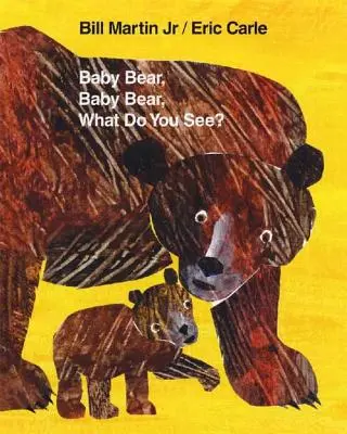 Niedźwiadku, niedźwiadku, co widzisz? - Baby Bear, Baby Bear, What Do You See?