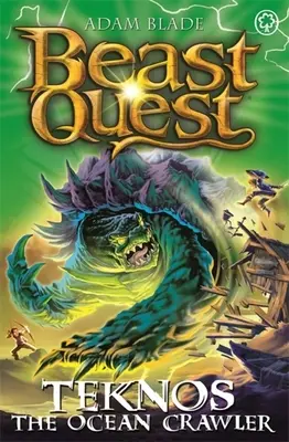 Beast Quest: Teknos the Ocean Crawler: Seria 26 Księga 1 - Beast Quest: Teknos the Ocean Crawler: Series 26 Book 1