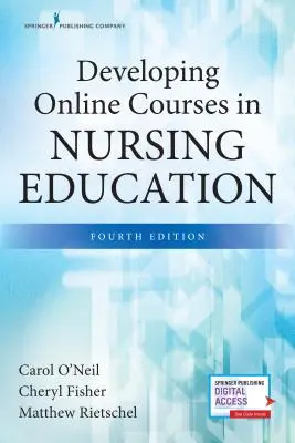 Tworzenie kursów online w edukacji pielęgniarskiej, wydanie czwarte - Developing Online Courses in Nursing Education, Fourth Edition