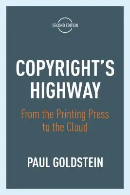 Copyright's Highway: Od prasy drukarskiej do chmury, wydanie drugie - Copyright's Highway: From the Printing Press to the Cloud, Second Edition