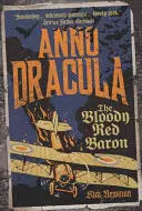 Anno Dracula 1918: Krwawy Czerwony Baron - Anno Dracula 1918: The Bloody Red Baron