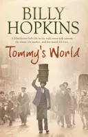 Tommy's World (The Hopkins Family Saga, Book 3) - ciepła i urocza opowieść o życiu w północnej Anglii - Tommy's World (The Hopkins Family Saga, Book 3) - A warm and charming tale of life in northern England