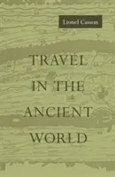 Podróże w starożytnym świecie - Travel in the Ancient World