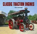 Klasyczne silniki trakcyjne - Classic Traction Engines