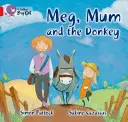 Meg, mama i osioł - Meg, Mum and the Donkey