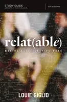 Relatable Study Guide: Sprawianie, by relacje działały - Relatable Study Guide: Making Relationships Work