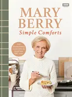 Proste udogodnienia Mary Berry - Mary Berry's Simple Comforts