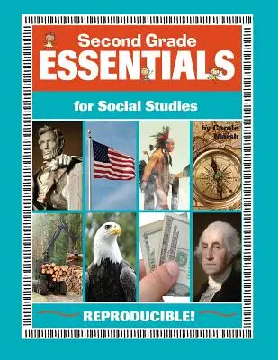 Podstawy wiedzy o społeczeństwie dla drugiej klasy: Wszystko, czego potrzebujesz - w jednym świetnym źródle! - Second Grade Essentials for Social Studies: Everything You Need - In One Great Resource!