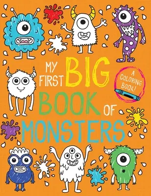 Moja pierwsza wielka księga potworów - My First Big Book of Monsters