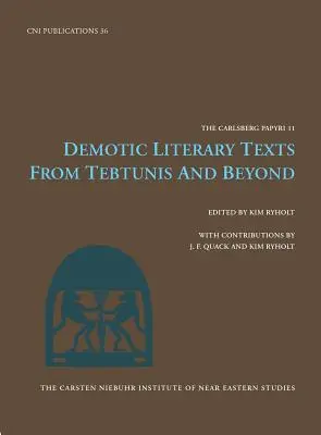Demotyczne teksty literackie z Tebtunis i nie tylko - Demotic Literary Texts from Tebtunis and Beyond