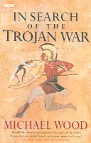 W poszukiwaniu wojny trojańskiej - In Search Of The Trojan War