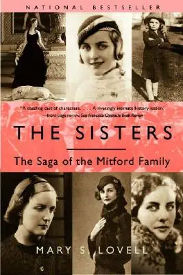 The Sisters: Saga rodziny Mitfordów - The Sisters: The Saga of the Mitford Family