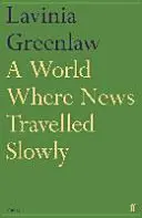 Świat, w którym wiadomości rozchodzą się powoli - World Where News Travelled Slowly