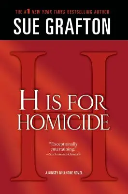 H jak Zabójstwo: Powieść o Kinsey Millhone - H Is for Homicide: A Kinsey Millhone Novel