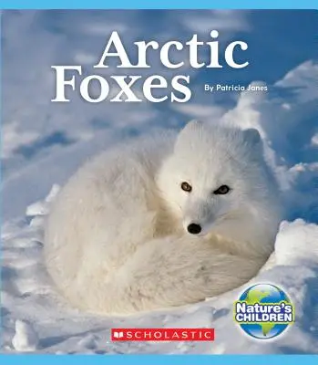 Lisy polarne (Dzieci natury) - Arctic Foxes (Nature's Children)