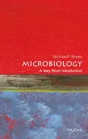 Mikrobiologia: Bardzo krótkie wprowadzenie - Microbiology: A Very Short Introduction