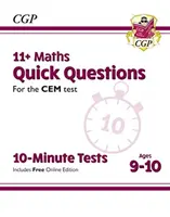 11+ CEM 10-minutowe testy: Szybkie pytania z matematyki - Wiek 9-10 lat (z edycją online) - 11+ CEM 10-Minute Tests: Maths Quick Questions - Ages 9-10 (with Online Edition)