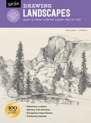 Rysowanie: Krajobrazy z Williamem F. Powellem: Nauka rysowania scen plenerowych krok po kroku - Drawing: Landscapes with William F. Powell: Learn to Draw Outdoor Scenes Step by Step