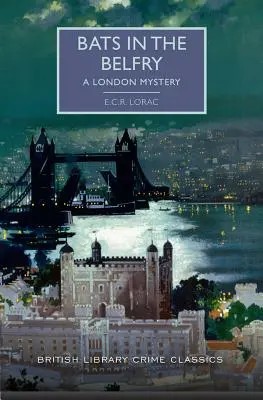 Nietoperze w dzwonnicy: Londyńska tajemnica - Bats in the Belfry: A London Mystery