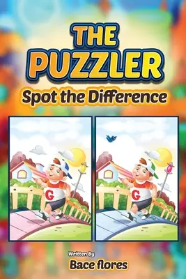 The Puzzler: Spot the Difference: Znajdź różnicę - The Puzzler: Spot the Difference: Spot the Difference