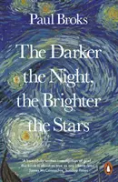 Im ciemniejsza noc, tym jaśniejsze gwiazdy - odyseja neuropsychologa - Darker the Night, the Brighter the Stars - A Neuropsychologist's Odyssey