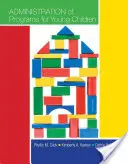 Administracja programami dla małych dzieci - Administration of Programs for Young Children