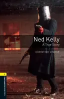 Ned Kelly: Prawdziwa historia - Ned Kelly: A True Story