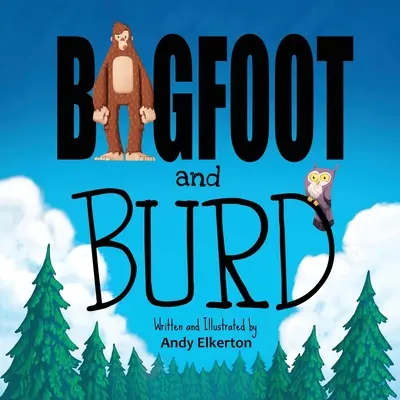 Wielka Stopa i Burd - Bigfoot and Burd