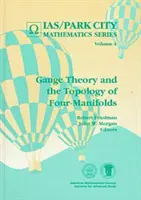 Teoria mnogości i topologia czteropłaszczyznowa - Gauge Theory and the Topology of Four-manifolds