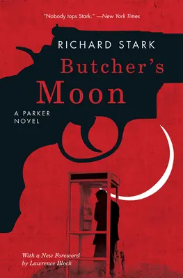 Księżyc rzeźnika - powieść Parker - Butcher's Moon - A Parker Novel