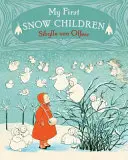 Moje pierwsze śnieżne dzieci - My First Snow Children