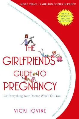 Przewodnik dla dziewczyn po ciąży - The Girlfriends' Guide to Pregnancy